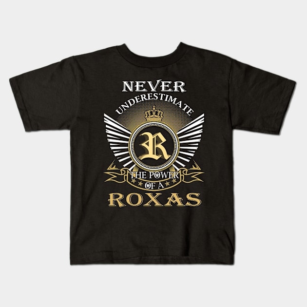 Never Underestimate ROXAS Kids T-Shirt by Nap